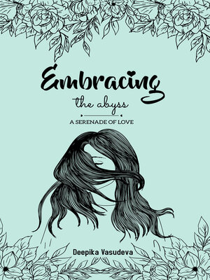 cover image of Embracing the abyss